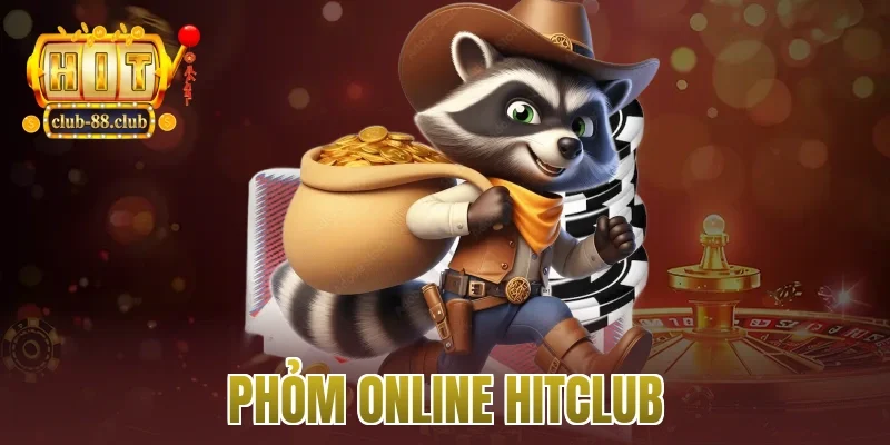 phỏm online Hitclub