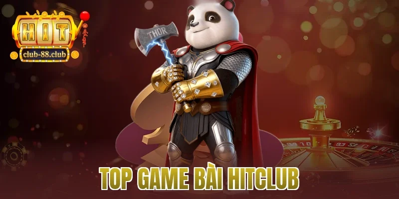 top game bài Hitclub
