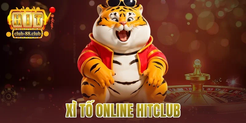 xì tố online Hitclub