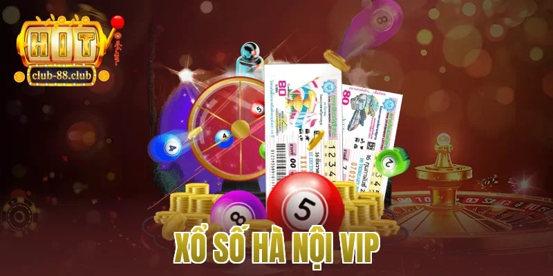 xổ số Hà Nội vip